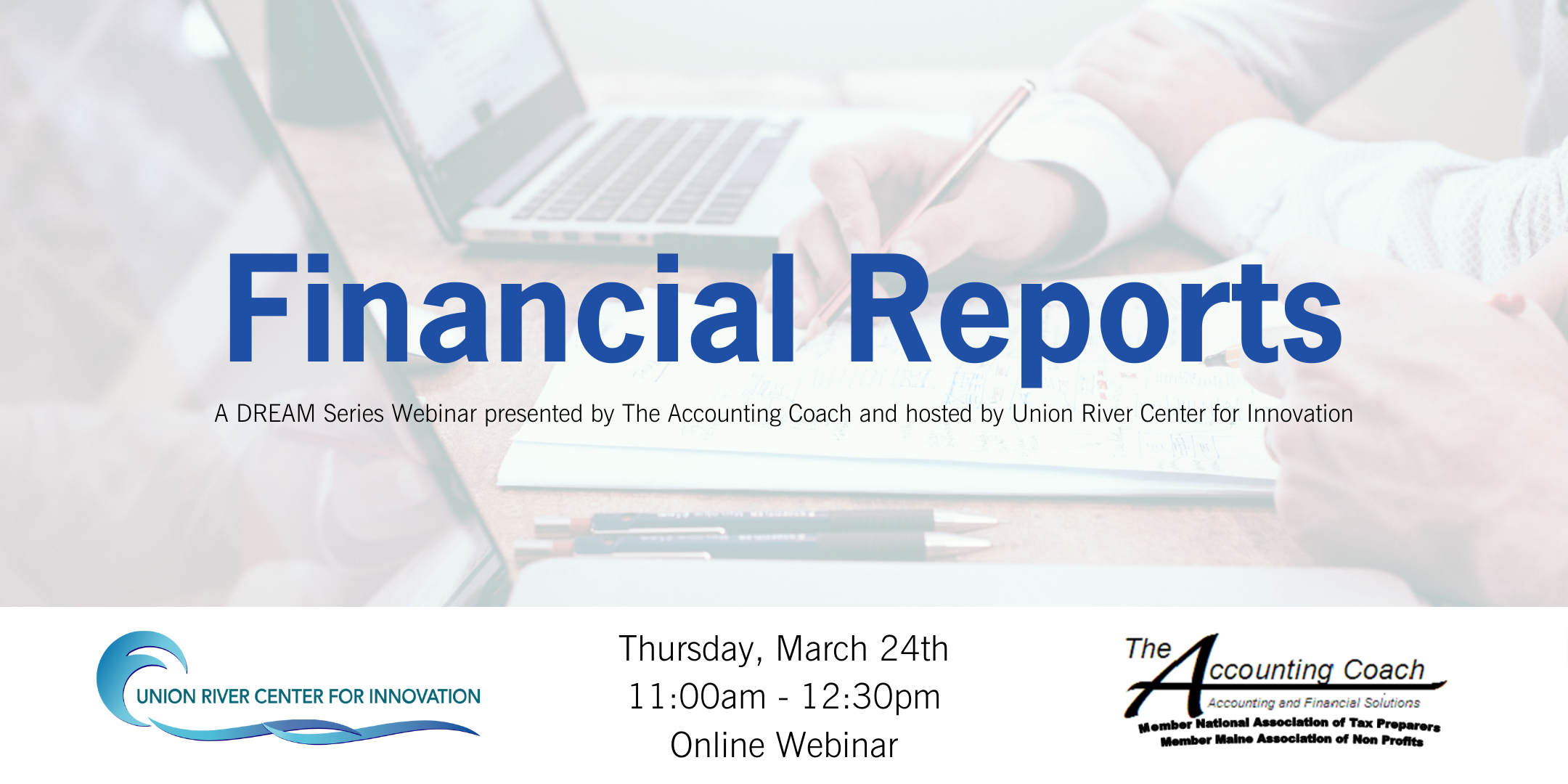Financial Reports Webinar | Union River Center for Innovation